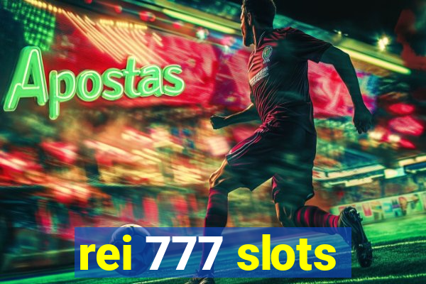 rei 777 slots